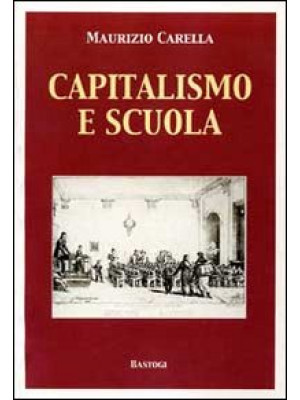 Capitalismo e scuola