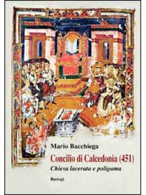 Concilio di Calcedonia (451...