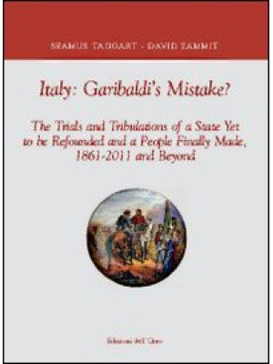 Italy. Garibaldi's mistake?