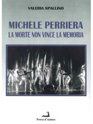 Michele Perriera. La morte ...