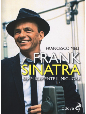 Frank Sinatra. Semplicement...