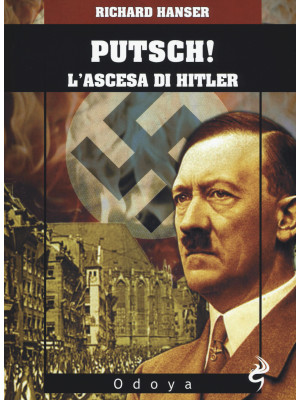 Putsch! L'ascesa di Adolf H...