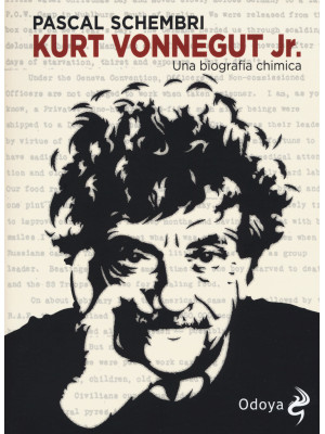 Kurt Vonnegut Jr. Una biogr...