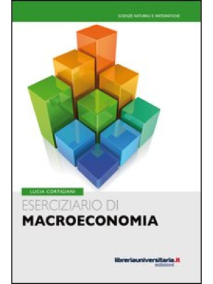 Eserciziario di macroeconomia