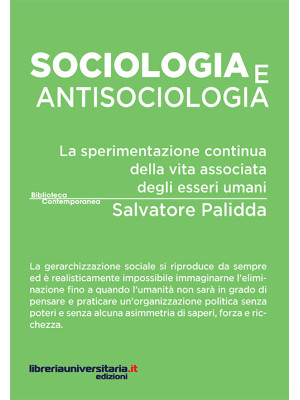 Sociologia e antisociologia...