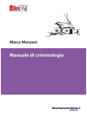 Manuale di criminologia
