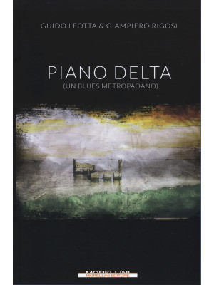 Piano delta. (Un blues metr...
