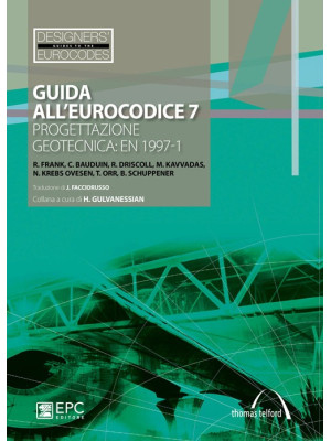 Guida all'Eurocodice 7. Pro...