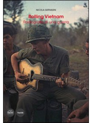 Rolling Vietnam. Radiografi...