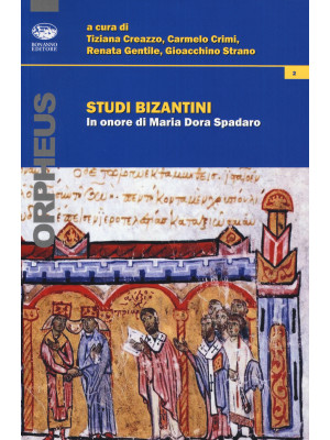 Studi bizantini in onore di...