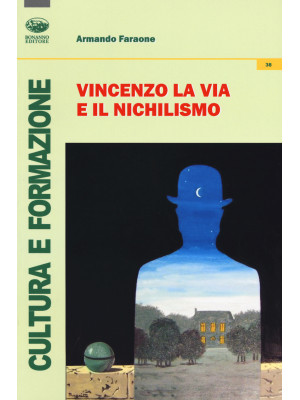 Vincenzo La Via e il nichil...
