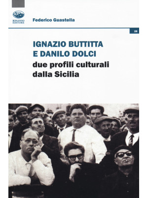 Ignazio Buttitta e Danilo D...