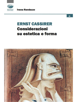 Ernst Cassirer. Considerazi...