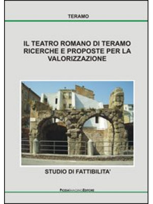 Il teatro romano di Teramo....