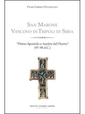 San Marone. Primo vescovo e...