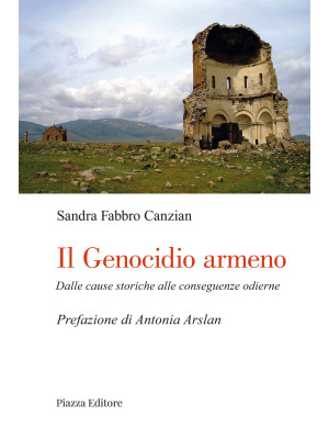 Il genocidio armeno. Dalle ...