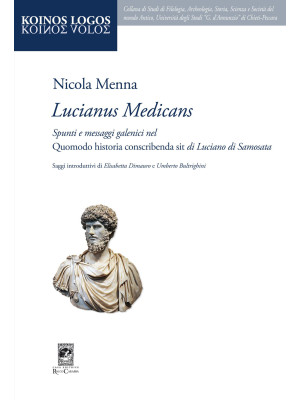 «Lucianus medicans». Spunti...