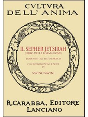 Il Sepher Jetsirah. Libro d...