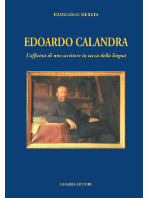Edoardo Calandra. L'officin...