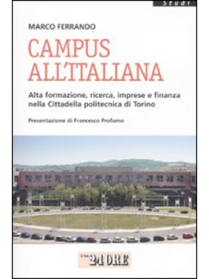 Campus all'italiana. Alta f...