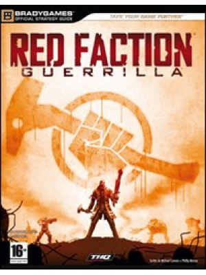 Red Faction Guerrilla. Guid...