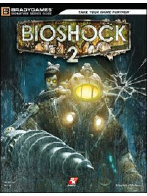 Bioshock 2. Guida strategic...