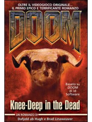 Doom. Knee-deep in the dead...