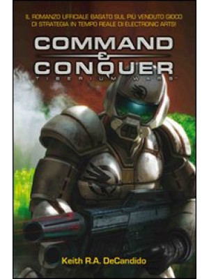 Command & Conquer. Tiberium...