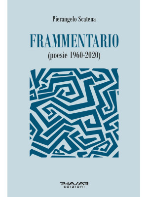 Frammentario (poesie 1960-2...