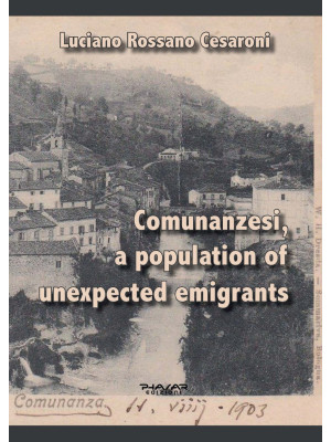 Comunanzesi, a population of unexpected emigrants