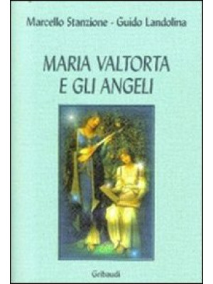 Maria Valtorta e gli angeli