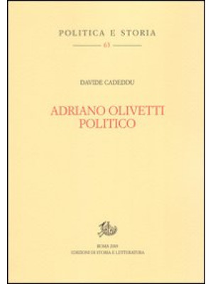 Adriano Olivetti politico