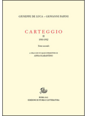 Carteggio (1930-1932). Vol. 2/2