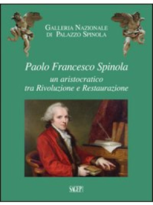 Paolo Francesco Spinola. Un...