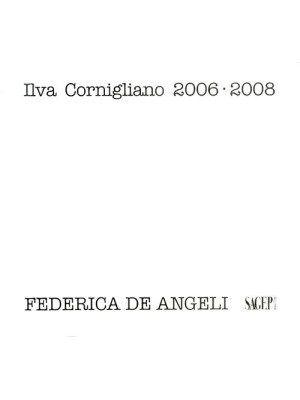 Ilva Cornigliano 2006-2008....