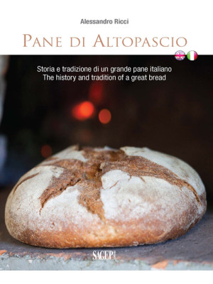 Pane di Altopascio. Storia ...