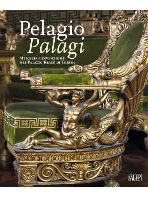 Pelagio Pelagi. Memoria e i...