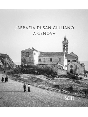 L'abbazia di San Giuliano a...