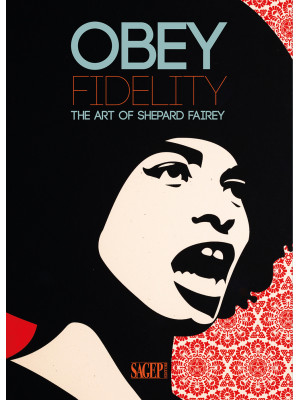 Obey Fidelity. The art of S...