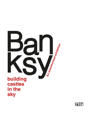 Banksy. Building castles in...