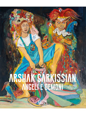 Arshak Sarkissian. Angeli e...