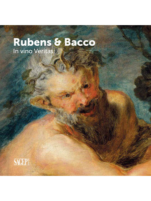 Bacco & Rubens. In vino ver...