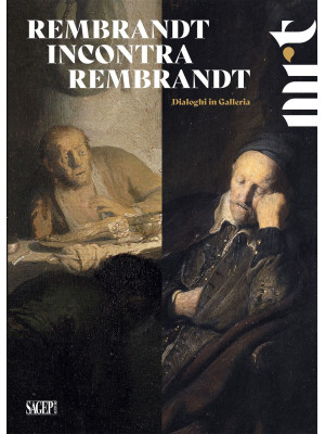 Rembrandt incontra Rembrand...