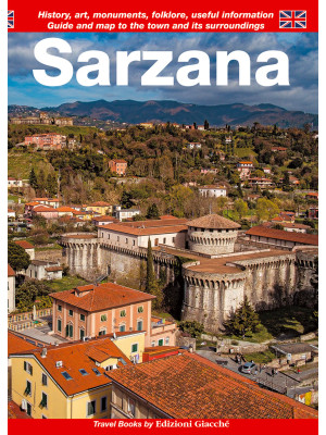 Sarzana. Guide and map to t...