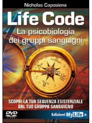 Life code. La psicobiologia...