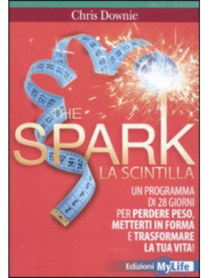The spark. La scintilla. Pr...