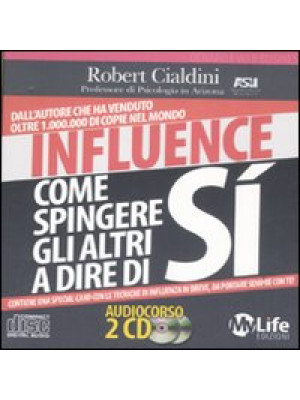 Influence. Come spingere gl...