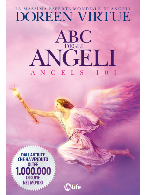 ABC degli angeli. Guida all...
