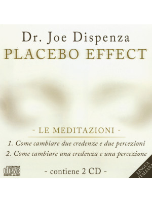 Placebo effect. Le meditazi...