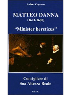 Matteo Danna (1641-1680). «...